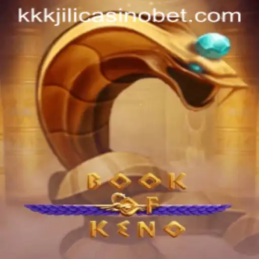 Explore the Thrills of BookOfKeno at KKKJILI Casino