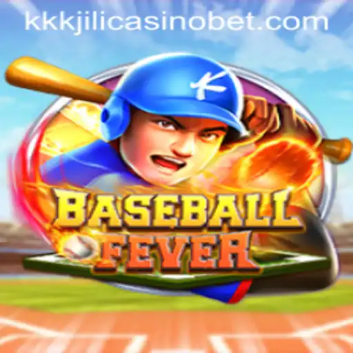 Diving into the Exciting World of BaseballFever at KKKJILI Casino