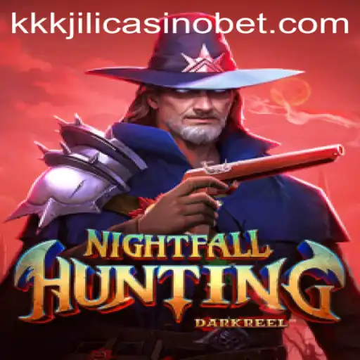 Embark on an Epic Adventure with NightfallHunting: Uncover Treasures at KKKJILI Casino