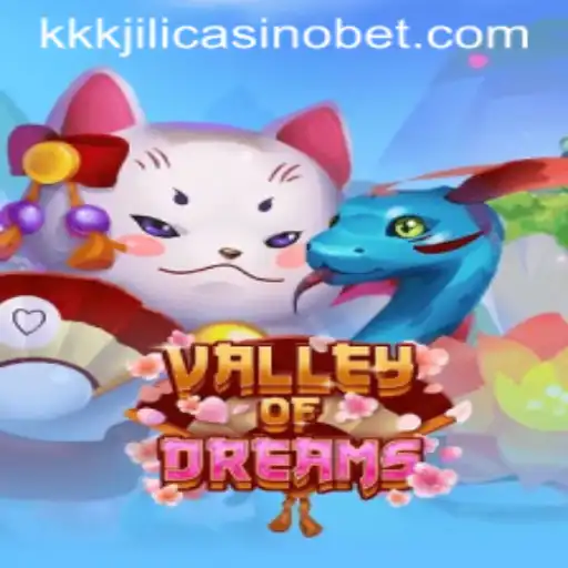 Explore the Enchanting World of ValleyofDreams and Unravel the Secrets of KKKJILI Casino